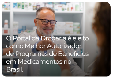 imagem ilustrativa: o Portal da Drogaria é eleito como melhor autorizador de PBMs do Brasi